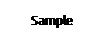 Text Box: Sample